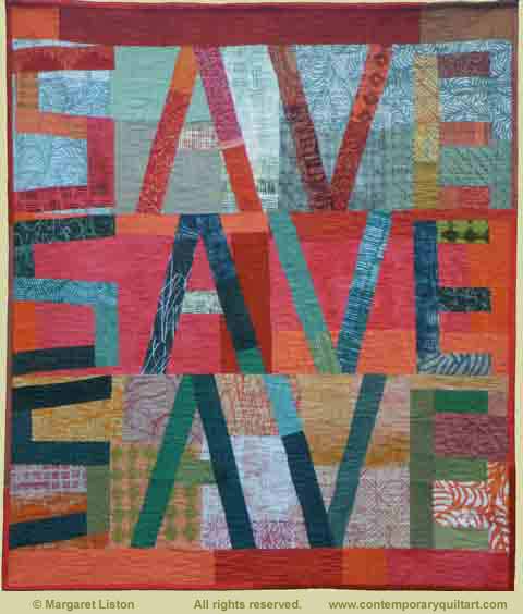 Image of "Save" quilt by Margaret Liston